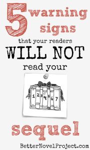 five warning signs that your readers will not read your sequel book is shown