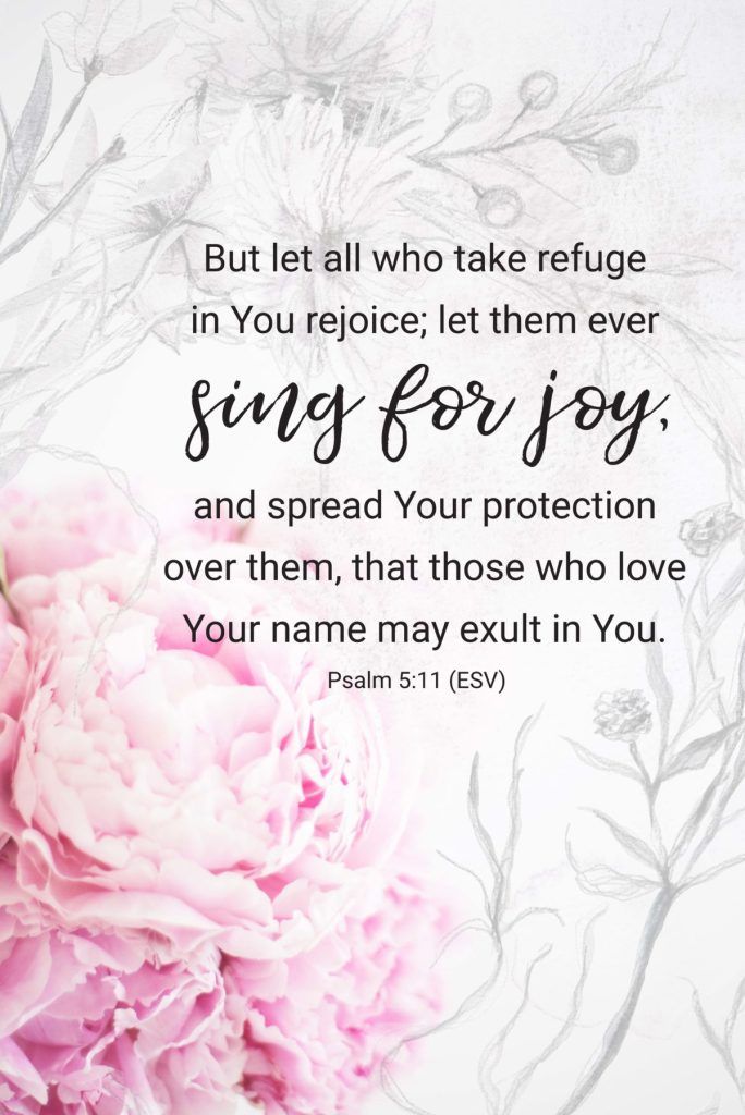 a pink flower with the words, but let all who take refuge in you rejoice let them ever sing for joy and spread your protection over them