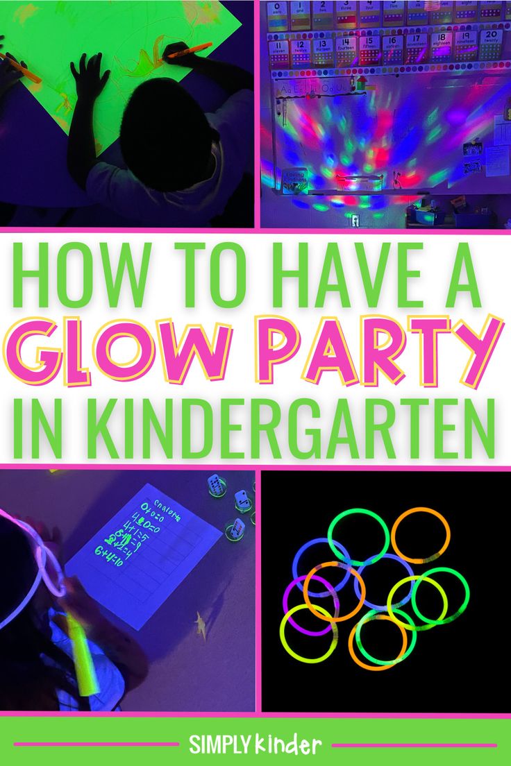 how to have a glow party in kindergartaten