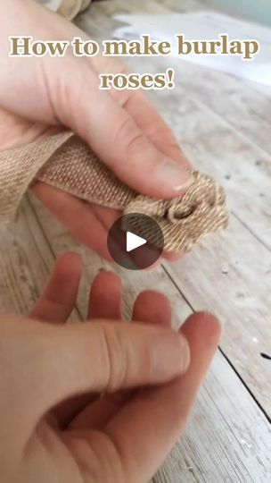 someone is holding something in their hand with the words how to make burlap roses