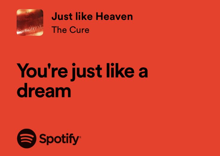 an orange background with the words you're just like a dream and spotify