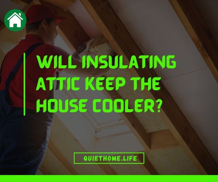 Will insulating attic keep house cooler Attic Insulation Ideas, How To Insulate An Attic, Insulating Attic, Insulate Attic, Installing Insulation, Blown In Insulation, Attic Ventilation, Attic Insulation, Hot And Humid