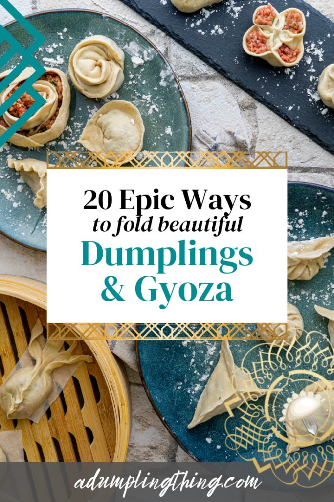 dumplings and gyoza with text overlay reading 20 epic ways to fold beautiful dumplings & gyoza