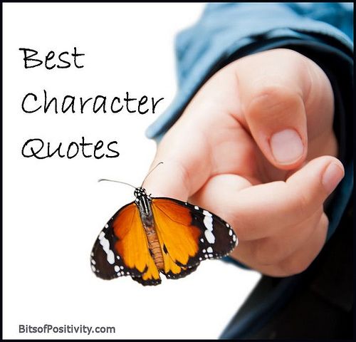 a person holding a butterfly in their hand with the words best character quotes on it