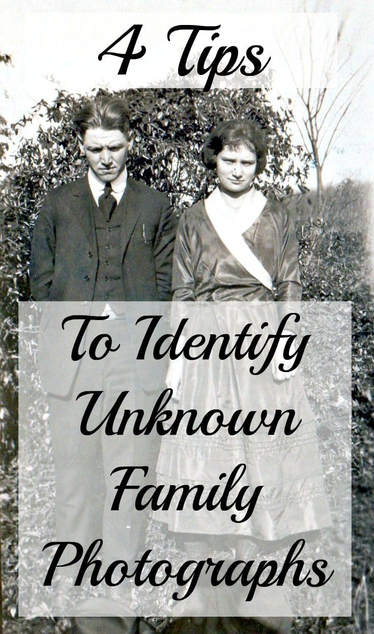 an old photo with the words 4 tips to identify unknown family photographs