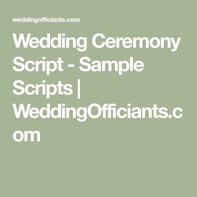 the wedding ceremony script sample scripts i wedding officiants c'omm on