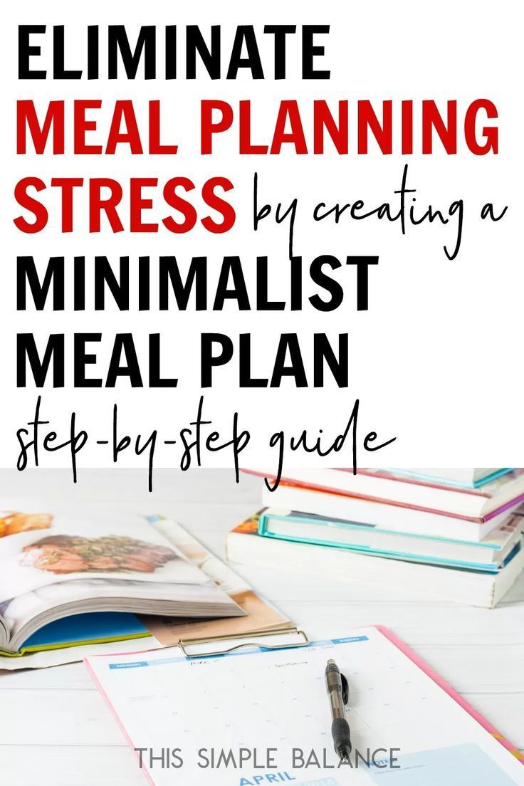 the ultimate meal planner with text overlay that reads, how to plan an easy and minimal