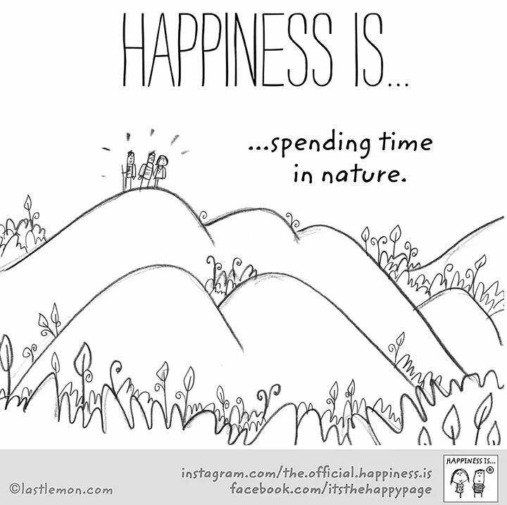 a black and white drawing with the words happiness is being in nature