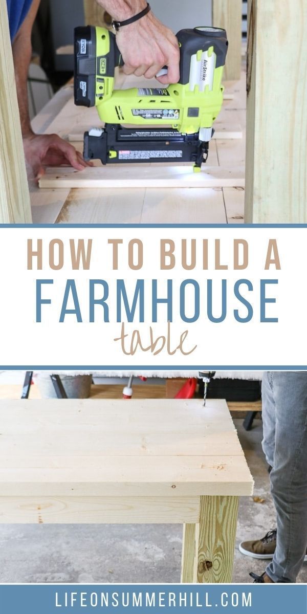 a person using a power drill to build a table with text overlay that reads how to build a farmhouse table