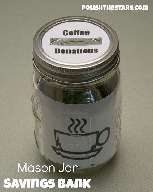 mason jar savings bank with coffee donations written on the front and bottom, sitting on a table