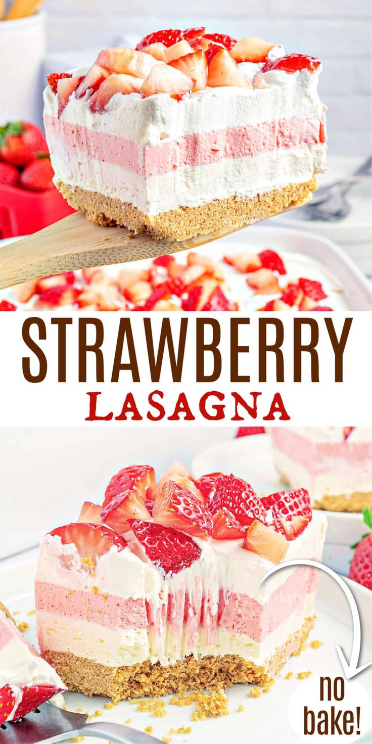 this strawberry lasagna is made with no bake cheesecake crust and topped with fresh strawberries