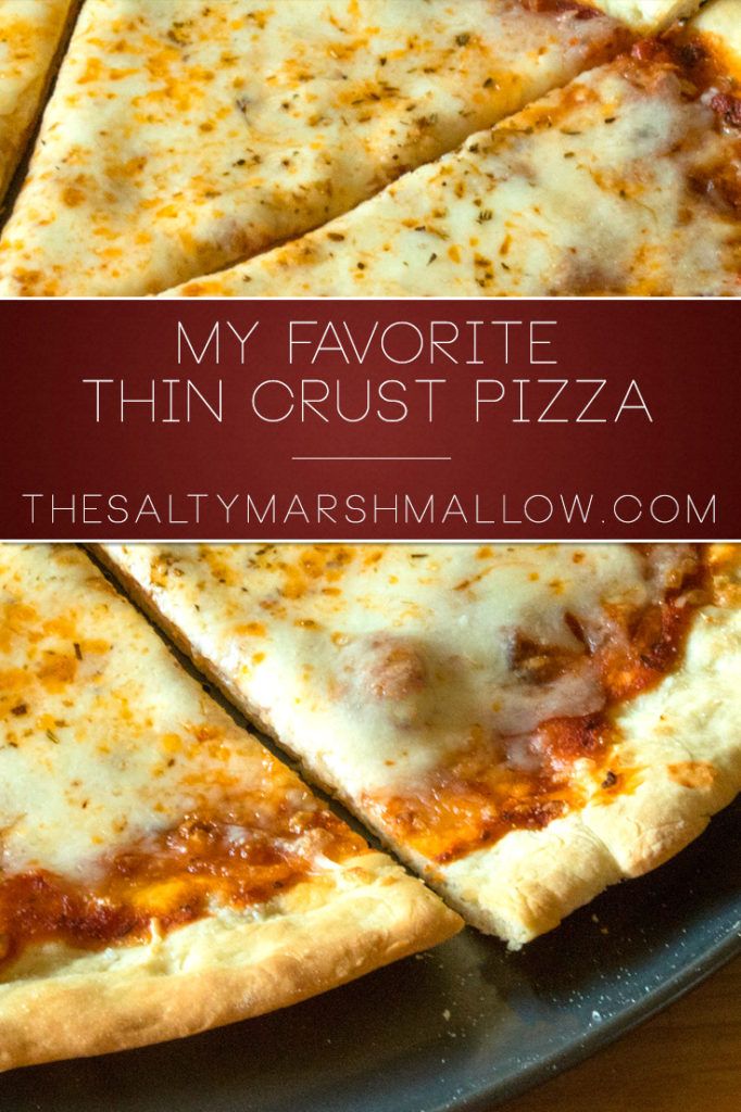 the pizza is cut into four slices and ready to be eaten with text overlay that reads, my favorite thin crust pizza