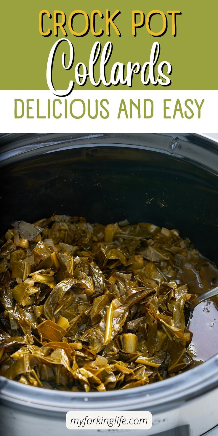 crock pot collards are an easy and delicious side dish that is perfect for any meal