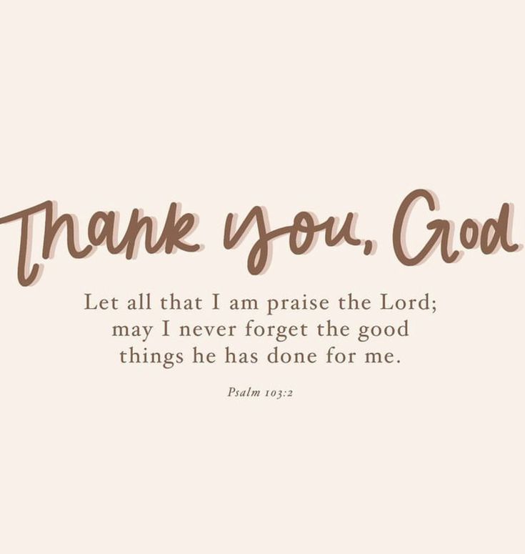 the words thank you, god written in brown ink