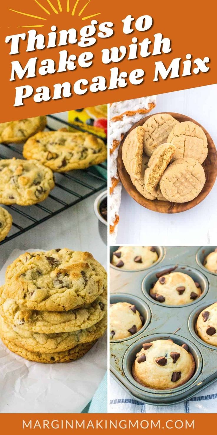 cookies and muffins with text overlay that reads things to make with pancake mix