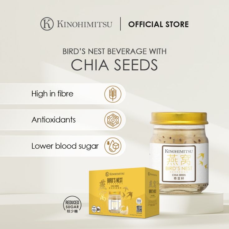 Bird’s Nest with Chia Seed Contains 6 bottles x 75 g per box  Kinohimitsu Bird’s Nest with Chia Seeds (Reduced Sugar) combines the goodness of genuine deluxe quality Bird’s Nest and Chia Seeds, carefully prepared to retain their nutritional values, allowing you to enjoy the optimal benefits in one bottle.  Benefits ✓ Beauty Promote youthful, radiant and smooth complexion ✓ Strengthen Immunity With the high glycoprotein content and growth factors, it helps to boost immune system & increase resistance to external environmental stress. ✓ Superfood Chia seeds are loaded with plant protein, dietary fibre, antioxidant and Omega-3 fatty acids. These nutrients are essential for brain, heart, bone and digestive health. ✓ Healthy Ageing Relieve fatigue and support respiratory health  USP  • Reduced Beauty Supplement, Beauty Supplements, Respiratory Health, Food Poster Design, Boost Immune System, Growth Factor, Lower Blood Sugar, Plant Protein, Nutritional Value