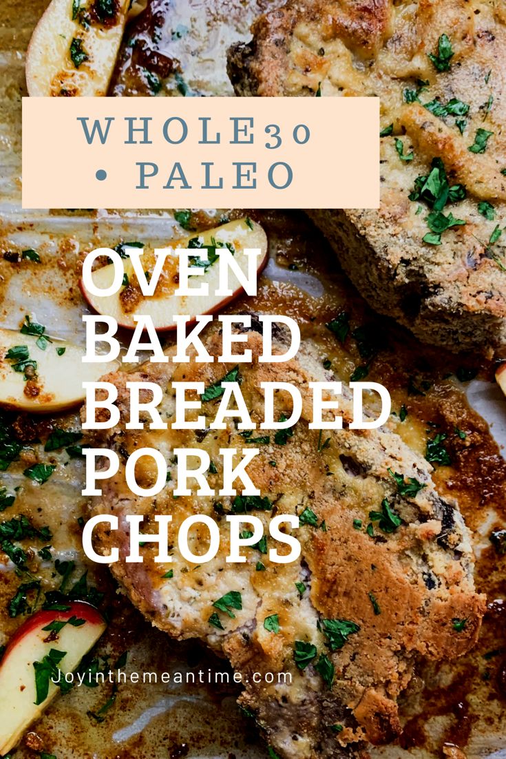 baked pork chops with apples and parsley on the side text overlay reads whole 30 paleo oven baked pork chops