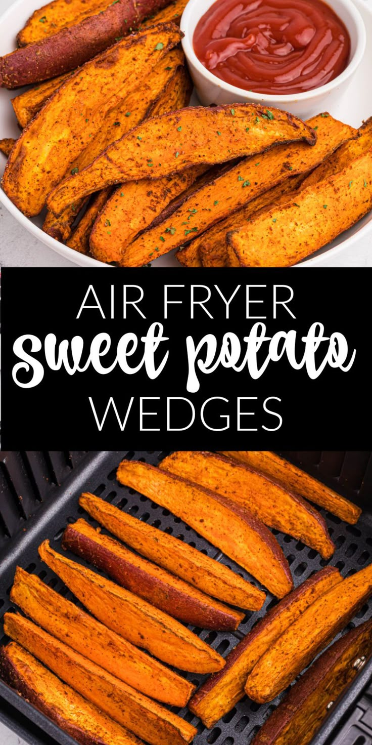 air fryer sweet potato wedges with ketchup on the side