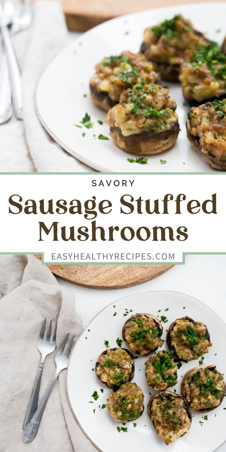 savory sausage stuffed mushrooms on a white plate