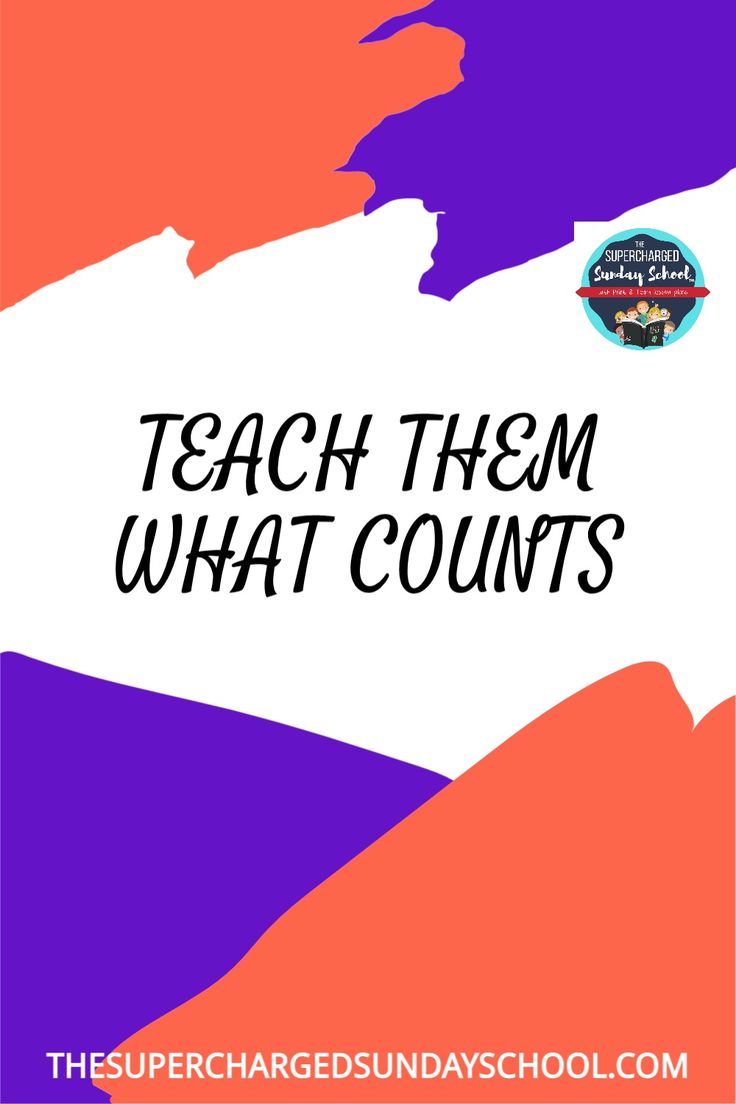 the words teach them what counts in front of an abstract background with purple, orange and pink