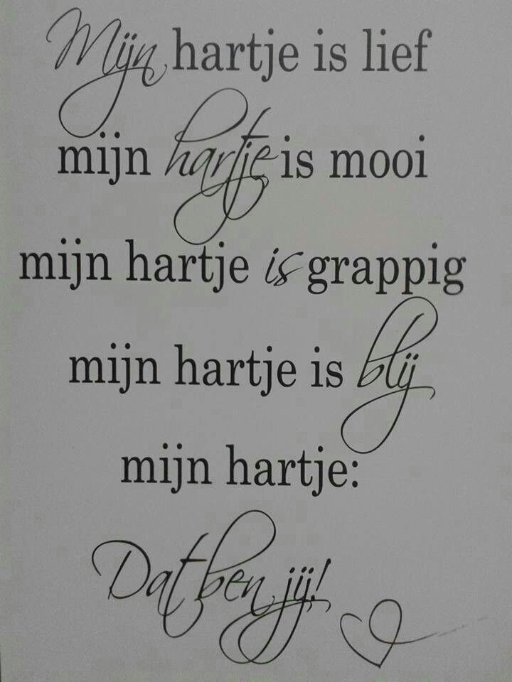 a quote written in cursive writing on a piece of paper that says, my hartie is life mini haffis mooi