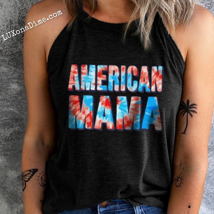 Tie-dye AMERICAN MAMA Shirt Patriotic Graphic Tank Top(Plus Size Available) This classic Americana-style t-shirt is ideal for the all-American woman with style !Patriotic mother who is proud of her country.Features AMERICAN MAMA graphic in red, white and blue tie dyeThis sleeveless shirt is comfortable, lightweight, slightly stretchy.Perfect for pairing with jeans, shorts, or leggings.This tank-top is not just for the 4th of July Independence holiday, this is a everyday tank-top just for mom. De Tank Top Plus Size, Everyday Tank Tops, Classic Americana, Mom Fashion, Celebrate Mom, Americana Fashion, Live Now, Mom Boss, Super Mom