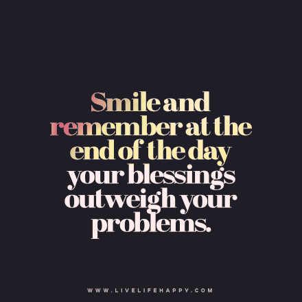 a quote that says smile and remembrance at the end of the day