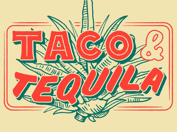 the taco and tequila logo is shown