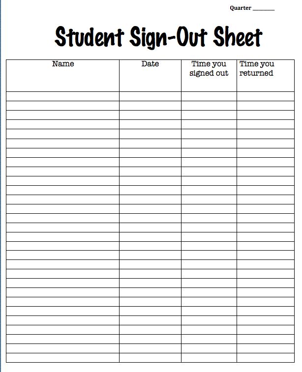 a sign out sheet for students to use