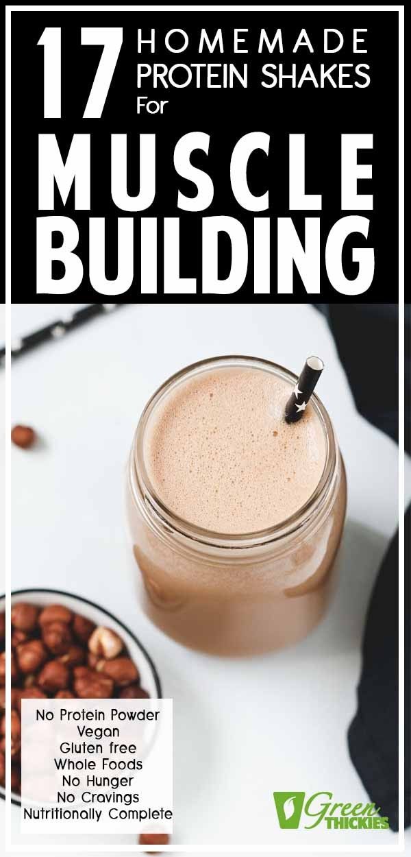 17 Homemade Protein Shakes For Muscle Building (No Powder, Tasty) Natural Protein Shakes, Homemade Protein Shakes, Vegan Protein Shake, Protein Shakes Recipes, Best Protein Shakes, Gym Nutrition, High Protein Smoothies, Protein Smoothie Recipes, Nutrition Sportive