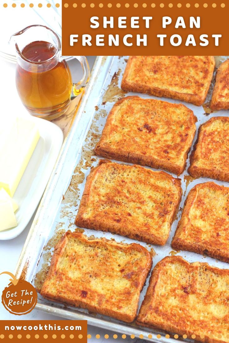 french toast with butter and syrup on the side, in a baking sheet next to a cup of tea