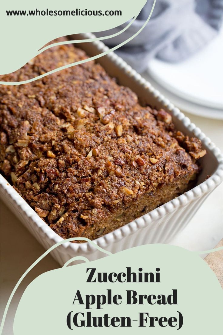 a loaf of zucchini apple bread in a pan with the words gluten - free