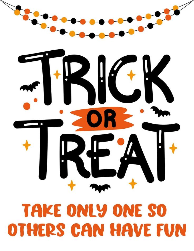 a trick or treat sign with bats and pumpkins hanging from the string, on a white background