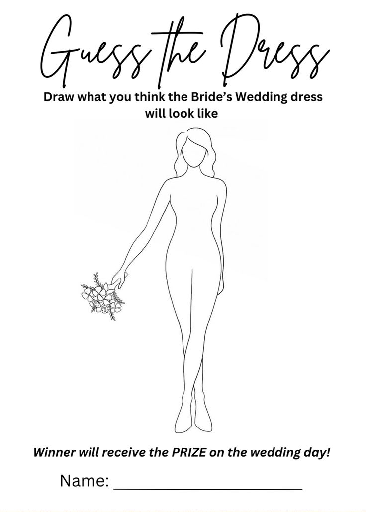 the bride's dress is drawn in black and white, with text that reads guess the