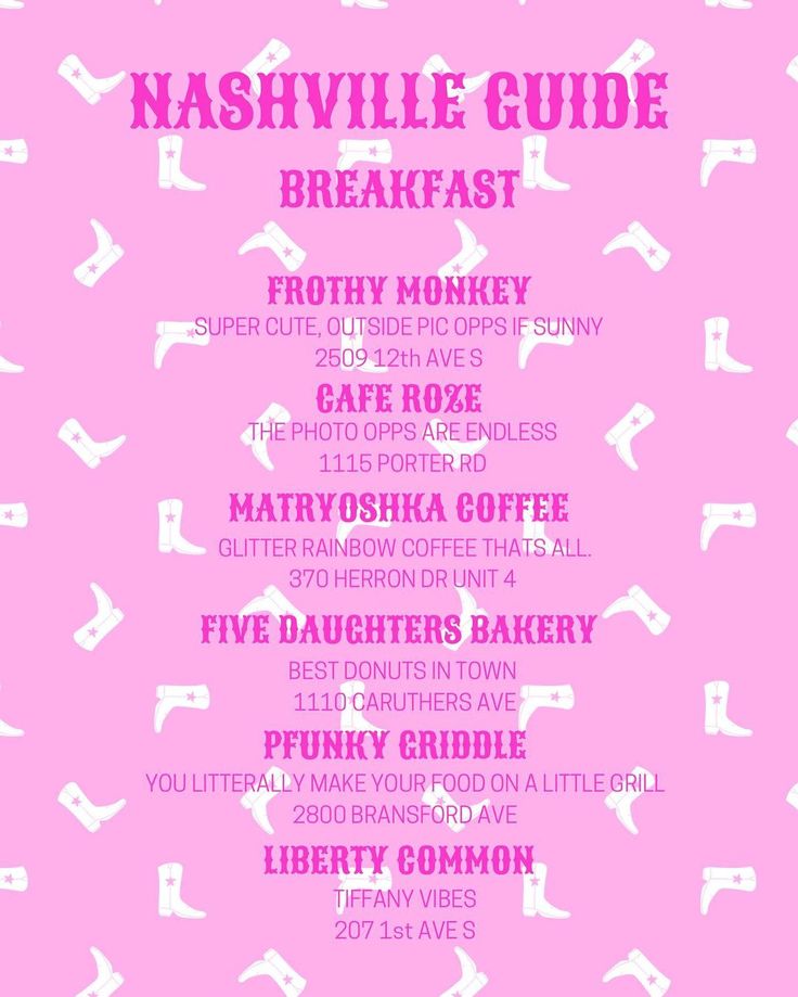 the nashville guide breakfast menu is shown in pink and white