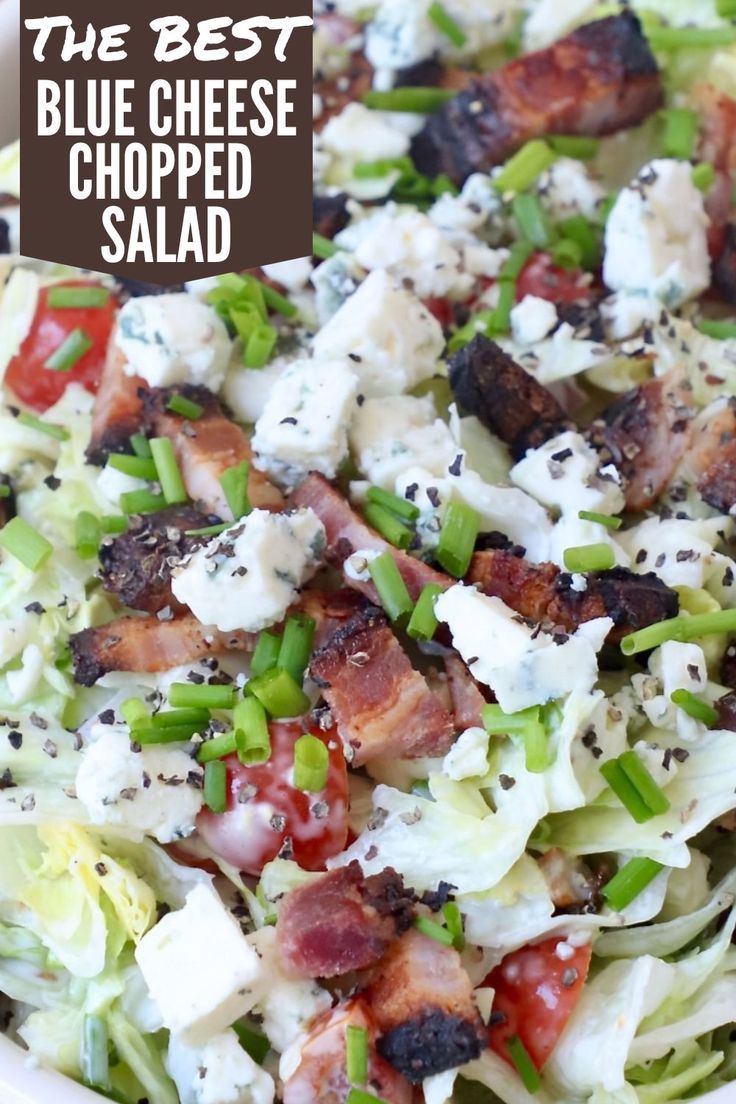 chopped salad in bowl topped with chopped bacon and blue cheese crumbles Blue Cheese Salad Recipes, Wedge Salad Recipes, Steak With Blue Cheese, Steak Grilled, Blue Cheese Recipes, Blue Cheese Salad, Chopped Salad Recipes, Wedge Salad, Salad Dressing Recipes Homemade