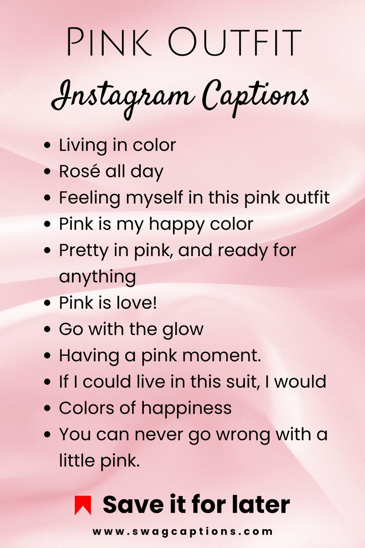 pink outfit instagram captions