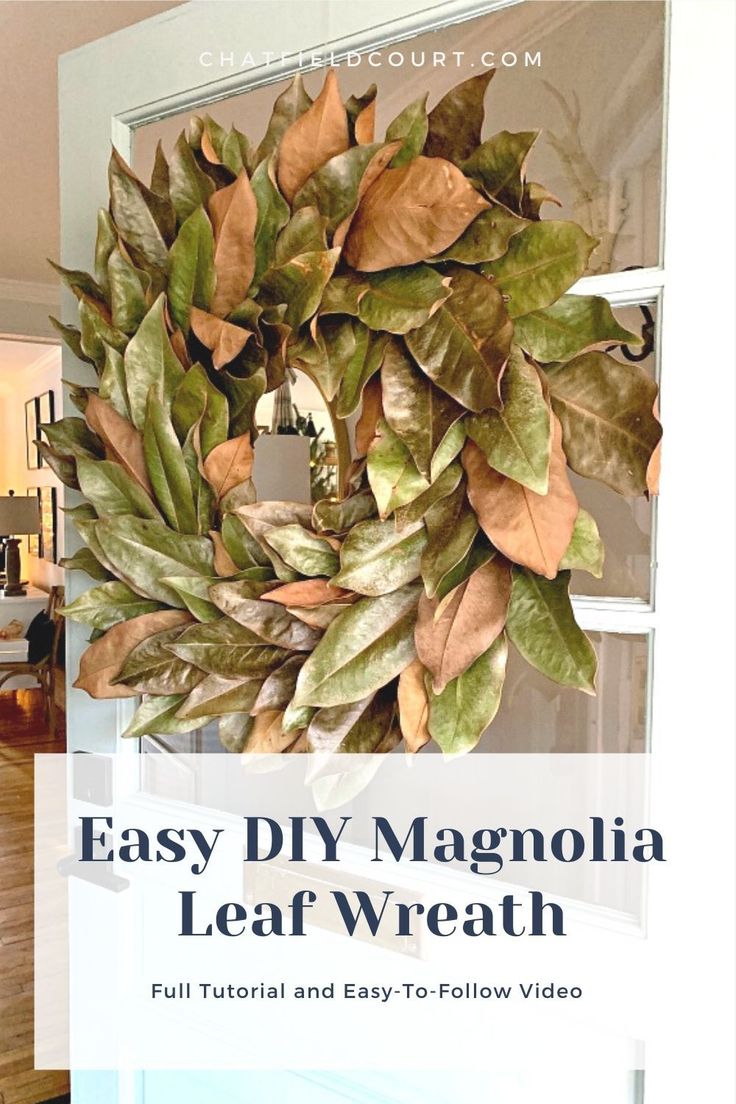 an easy diy magnolia leaf wreath with text overlay