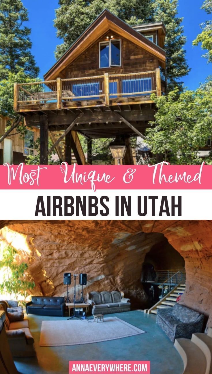 the inside and outside of an underground cave with text overlay that reads most unique & themed cabins in utah