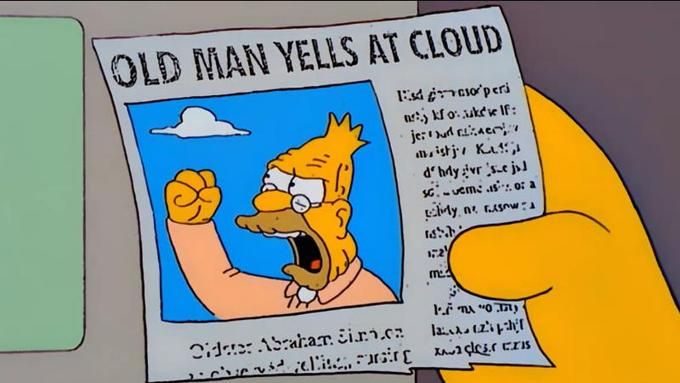 an old man yells at cloud on the simpsons newspaper