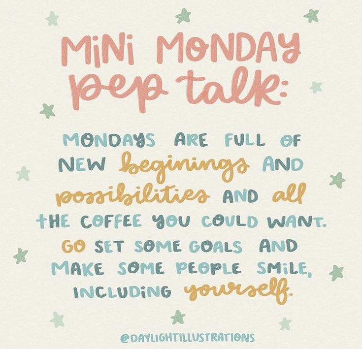 a poster with the words mini monday pep talk