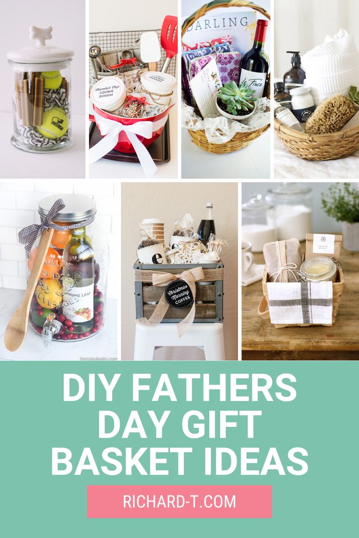 the top ten diy father's day gift basket ideas