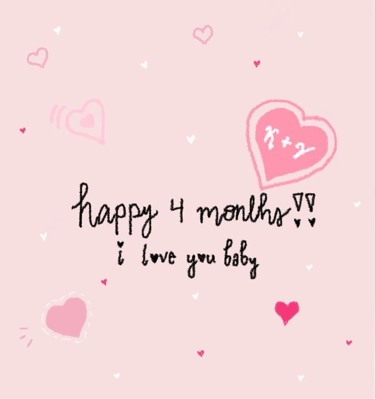 a pink background with hearts and the words happy 4 months iv live you baby