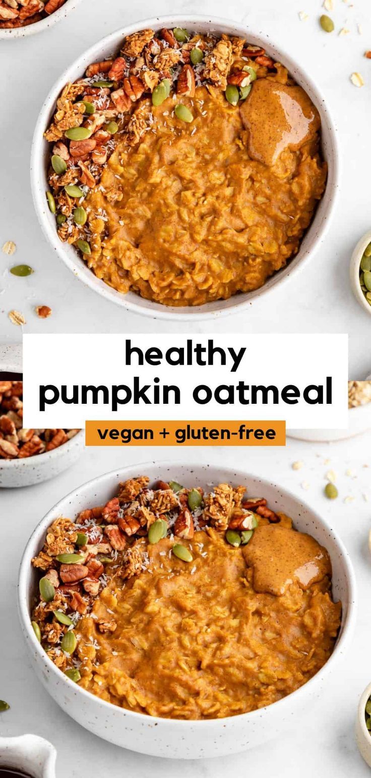 healthy pumpkin oatmeal in white bowls with text overlay that reads, healthy pumpkin oatmeal vegan + gluten - free