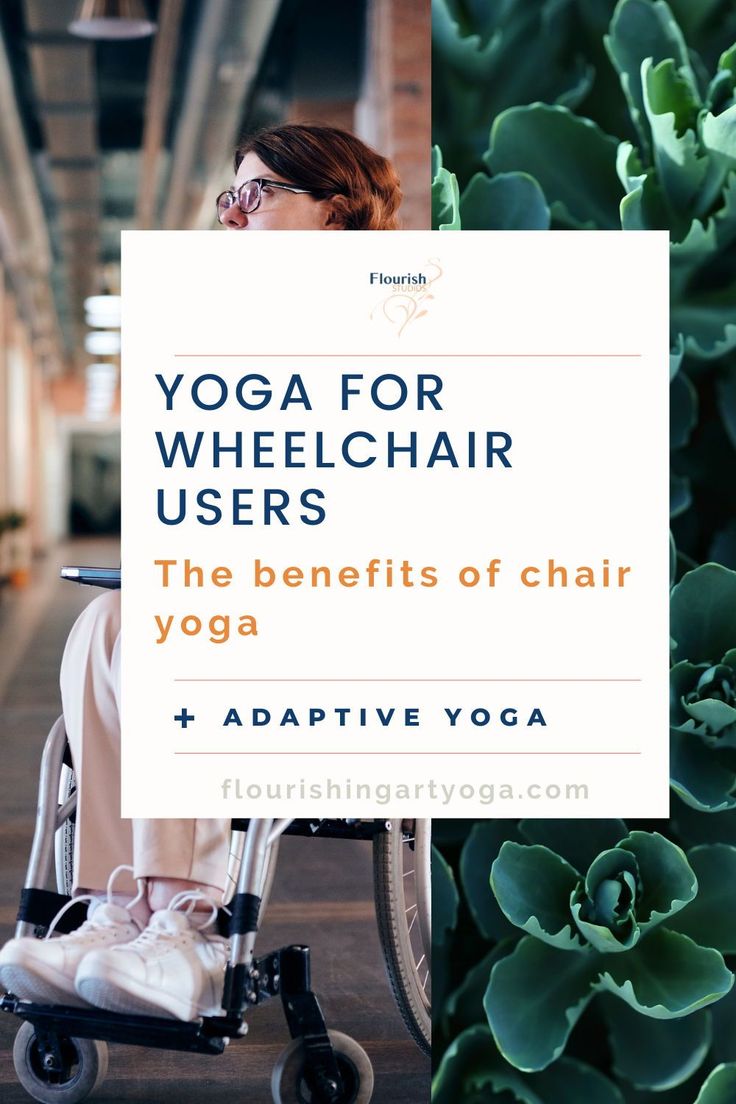 a woman sitting in a wheel chair with the words yoga for wheelchair users on it