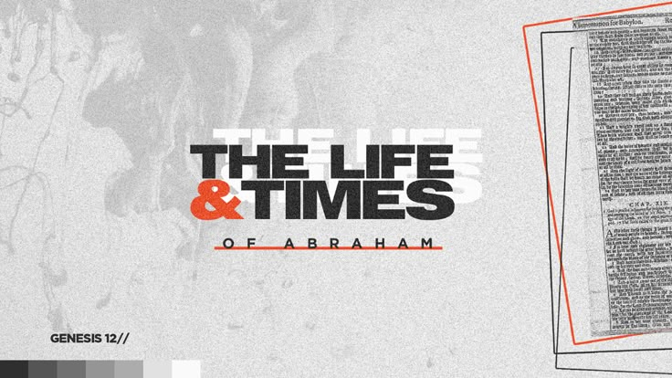 the life and times of abraham with an orange line in front of it on a white background