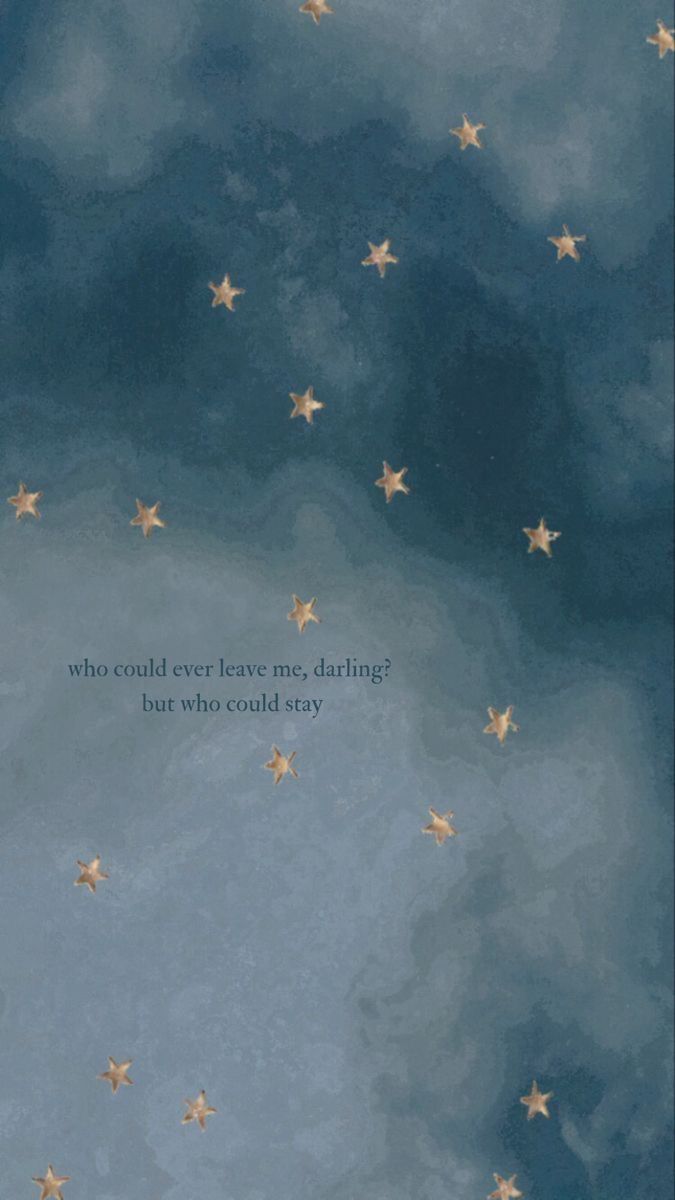 the stars are flying in the sky and there is a quote written on it that says, who could ever leave me daring but who could stay