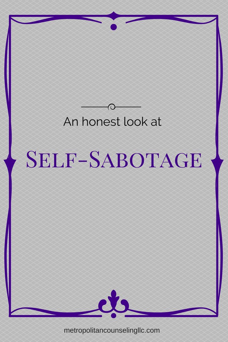 This is somewhat intuitive but good information. Self Sabotaging, What Are We, Therapy Counseling, Counseling Resources, Group Therapy, Therapy Tools, School Counseling, Psychology Facts, Get Real