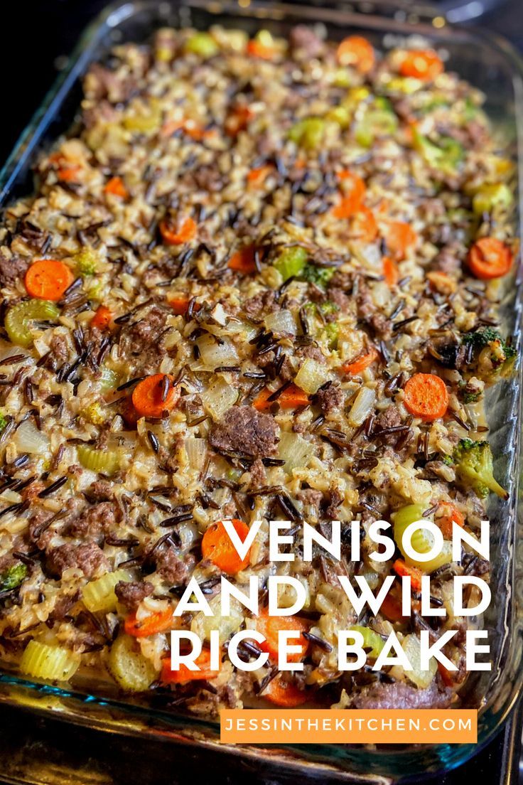 a casserole dish with vegetables and wild rice bake in the background text reads venison and wild rice bake