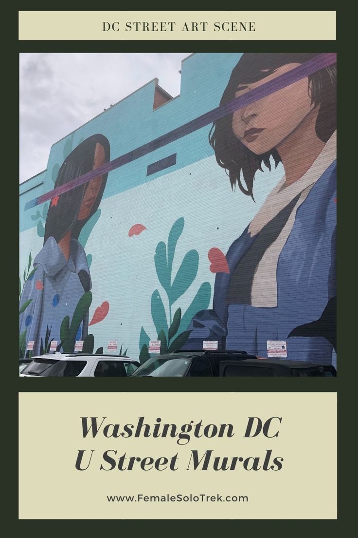 the washington dc mural is painted on the side of a building with two women standing next to each other